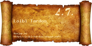 Loibl Tardos névjegykártya